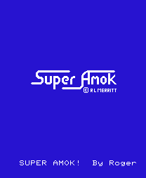 Super Amok!